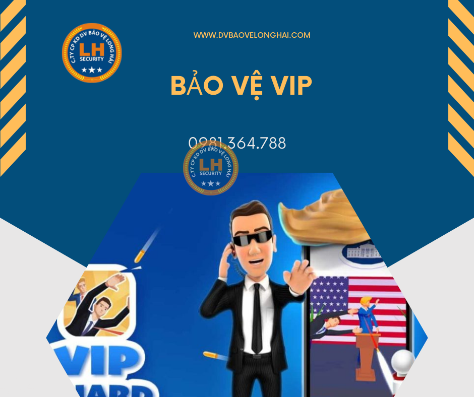 Bảo vệ VIP