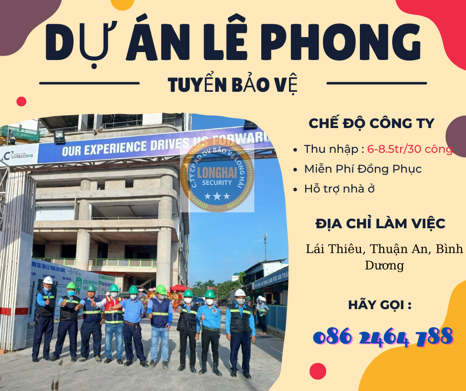DỰ ÁN LÊ PHONG – KCN VSIP 1, BÌNH DƯƠNG CA 12 TIẾNG 